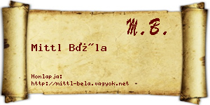 Mittl Béla névjegykártya
